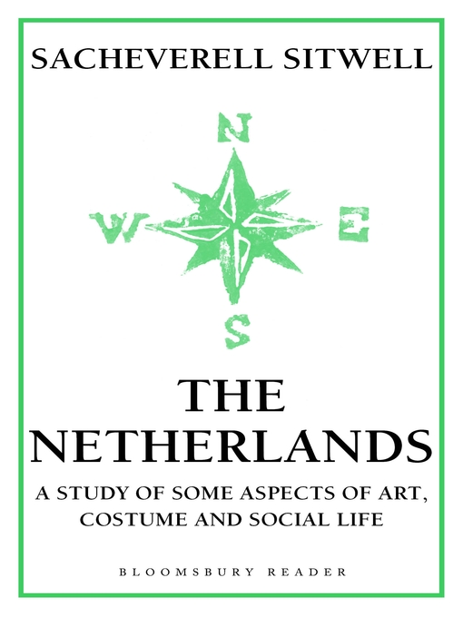 Title details for The Netherlands by Sacheverell Sitwell - Available